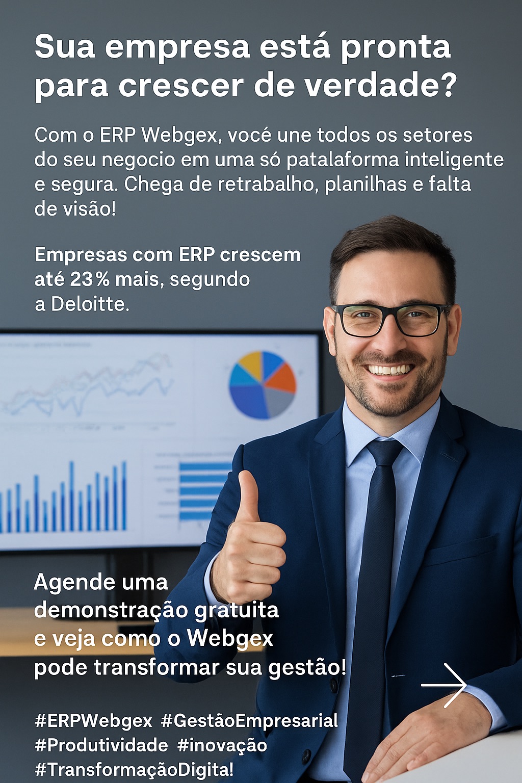 Chegou a Hora de Simplificar, Otimizar e Crescer com o ERP Webgex